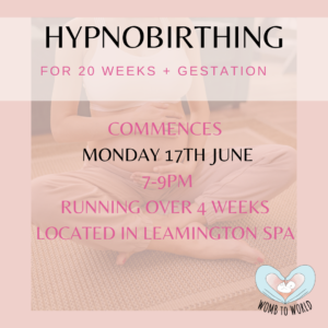 JUNE 2024- Leamington Spa Hypnobirthing
