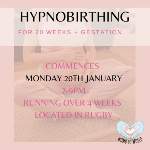 JANUARY 2025 – Rugby Hypnobirthing