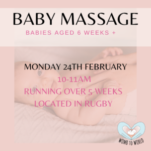 FEBRUARY/MARCH (Mondays) – Baby Massage Course